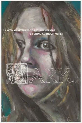 BARK. movie poster - Entertainment content