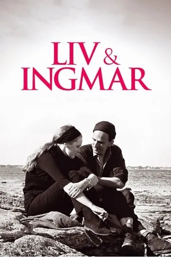 Liv & Ingmar movie poster - Rated 6.8/10