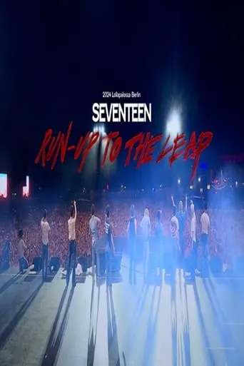 SEVENTEEN : Run-Up to the Leap movie poster - Entertainment content