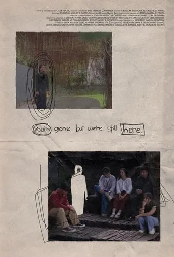 You're Gone But We're Still Here movie poster - Entertainment content