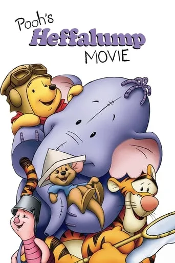 Pooh's Heffalump Movie movie poster - Rated 6.796/10