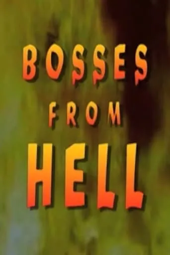 Bosses From Hell movie poster - Entertainment content