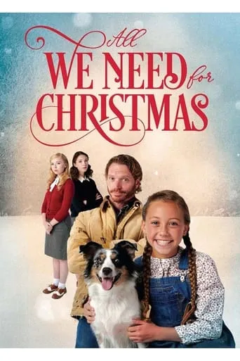 All We Need for Christmas movie poster - Entertainment content