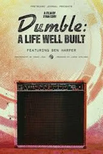 Dumble: A Life Well Built movie poster - Entertainment content