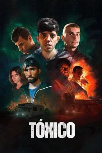 Tóxico movie poster - Entertainment content