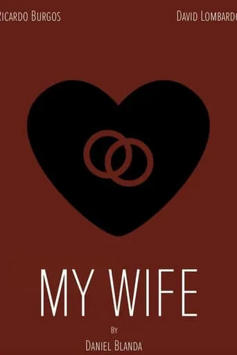 My Wife movie poster - Entertainment content