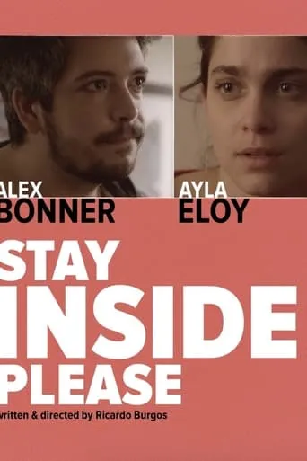 Stay Inside, Please movie poster - Entertainment content