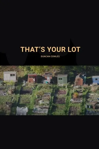 That's Your Lot movie poster - Entertainment content