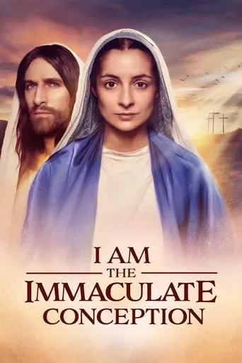 I Am The Immaculate Conception movie poster - Entertainment content