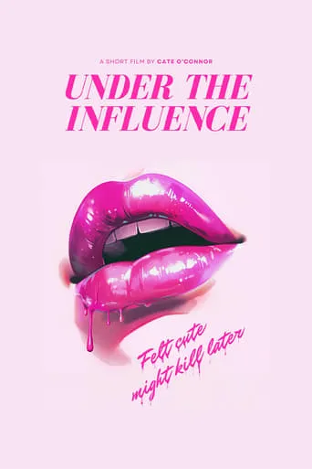Under The Influence movie poster - Entertainment content