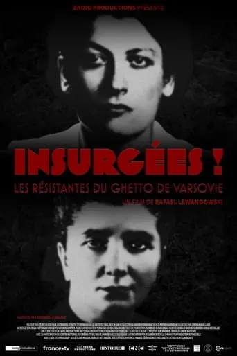 Insurgées ! Les résistantes du ghetto de Varsovie movie poster - Rated 8/10