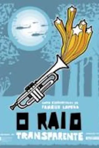 O raio transparente movie poster - Entertainment content