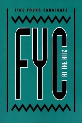 Fine Young Cannibals: Live at The Ritz movie poster - Entertainment content