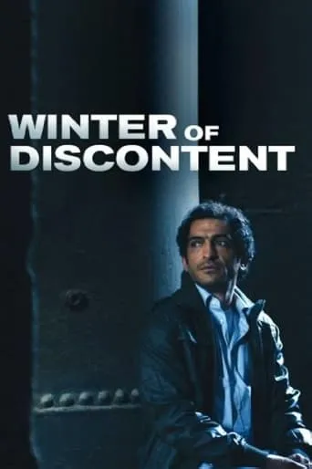 Winter of Discontent movie poster - Rated 6.167/10