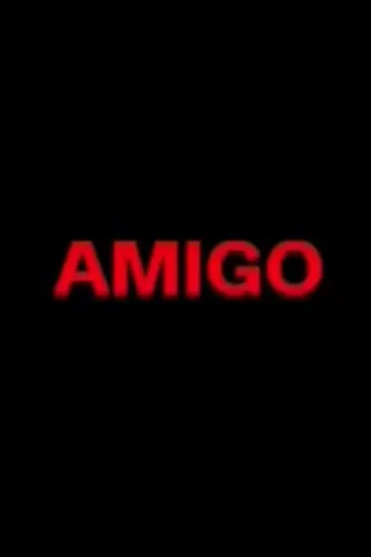 Amigo movie poster - Entertainment content