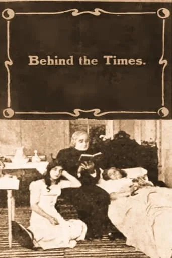 Behind the Times movie poster - Entertainment content