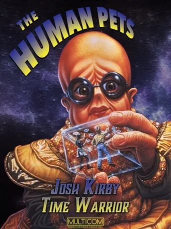 Josh Kirby... Time Warrior: The Human Pets movie poster - Rated 5.8/10