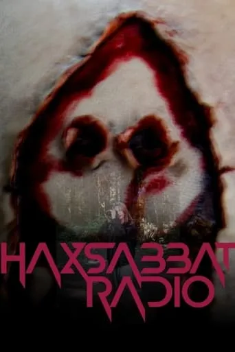 Haxsabbat Radio movie poster - Entertainment content