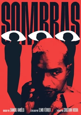 Sombras movie poster - Rated 10/10