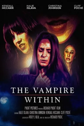 The Vampire Within movie poster - Entertainment content