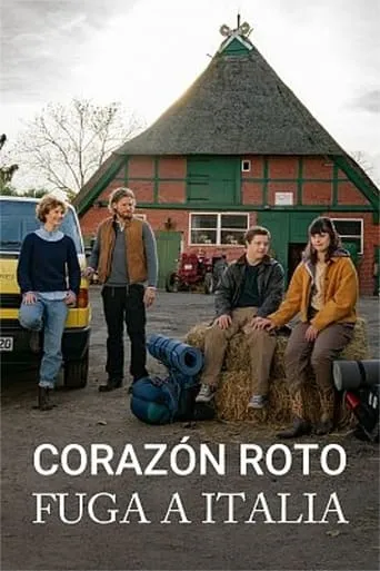Corazón roto. Fuga a Italia movie poster - Rated 6/10