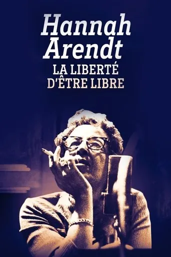 Hannah Arendt, la liberté d'être libre movie poster - Rated 8/10