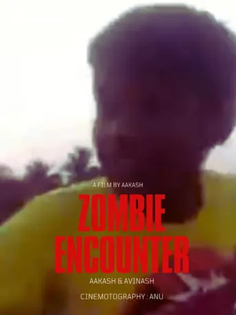 Zombie Encounter movie poster - Rated 6/10