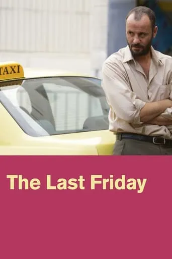The Last Friday movie poster - Rated 5.2/10