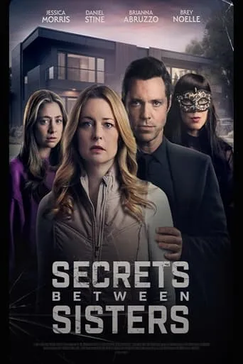 Secrets Between Sisters movie poster - Rated 6/10