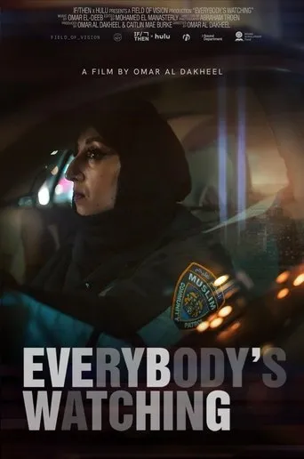 Everybody's Watching movie poster - Entertainment content