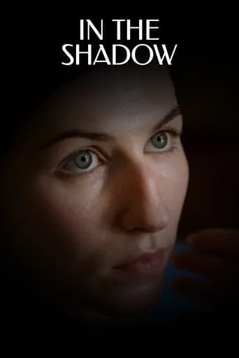 In the Shadow movie poster - Entertainment content
