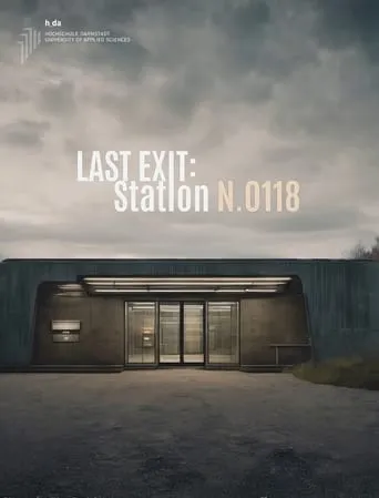 Last Exit - Station N.0118 movie poster - Entertainment content