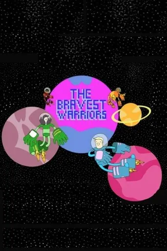 The Bravest Warriors movie poster - Entertainment content