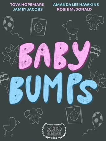 Baby Bumps movie poster - Entertainment content