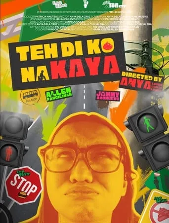 ‘Teh ‘Di Ko Na Kaya... movie poster - Entertainment content