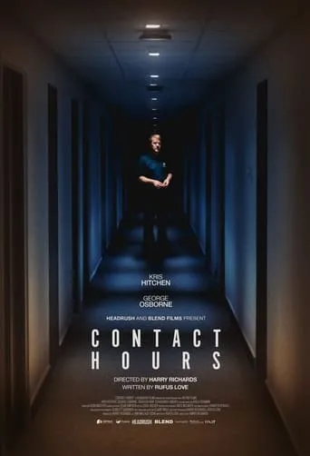 Contact Hours movie poster - Entertainment content