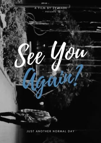 See You Again? movie poster - Entertainment content