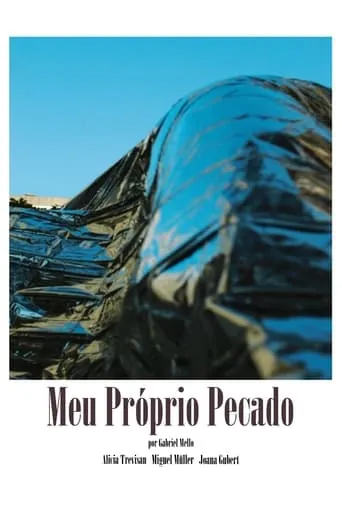 Meu Próprio Pecado movie poster - Entertainment content