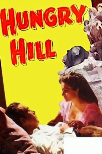Hungry Hill movie poster - Rated 5.4/10