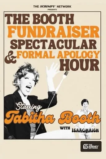 Tabitha Booth Fundraiser Spectacular & Formal Apology Hour! movie poster - Entertainment content