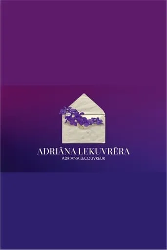 Adriana Lecouvreur movie poster - Entertainment content