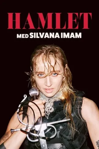 Hamlet med Silvana Imam movie poster - Entertainment content