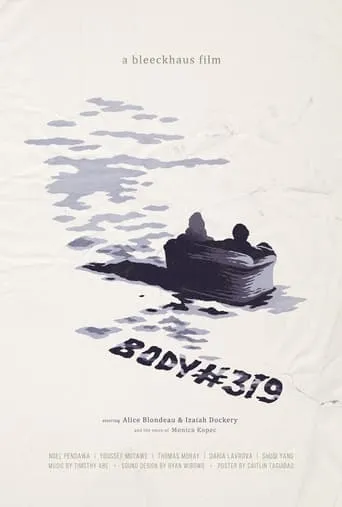 Body #319 movie poster - Entertainment content