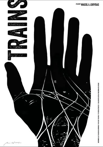 Trains movie poster - Entertainment content