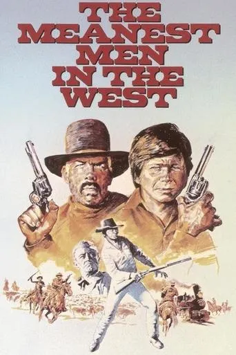 The Meanest Men in the West movie poster - Rated 4.1/10