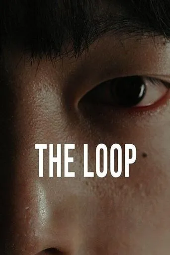 The Loop movie poster - Rated 5/10