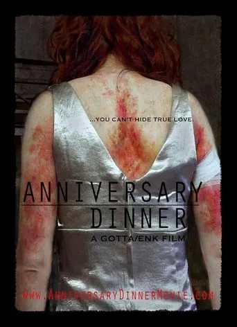 Anniversary Dinner movie poster - Entertainment content