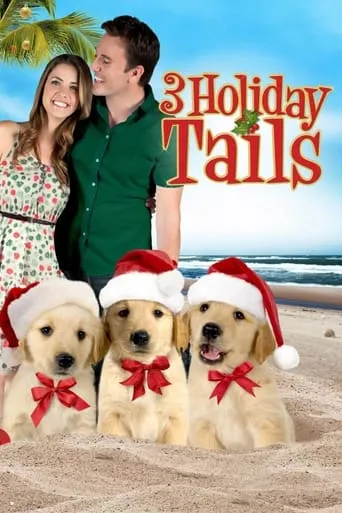 3 Holiday Tails movie poster - Rated 5.2/10