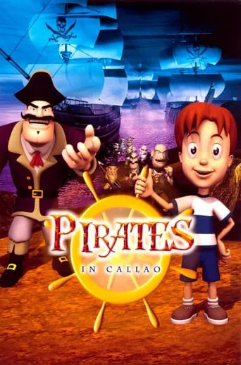 Piratas en el Callao movie poster - Rated 2.423/10