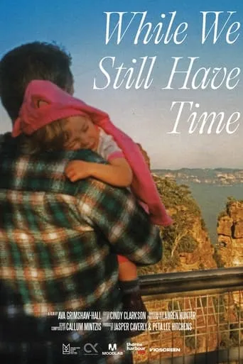 While We Still Have Time movie poster - Entertainment content